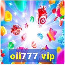 oii777 vip