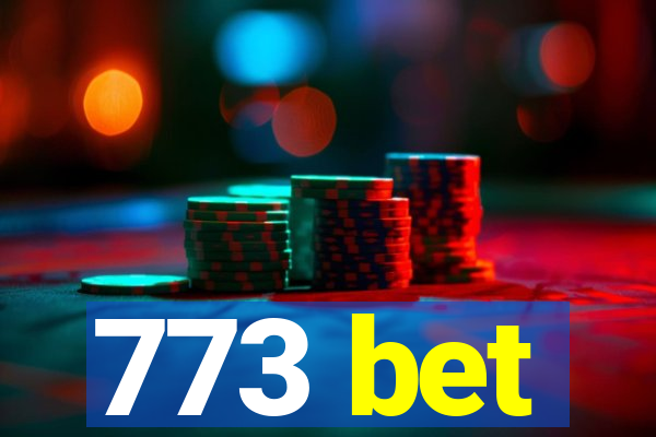 773 bet
