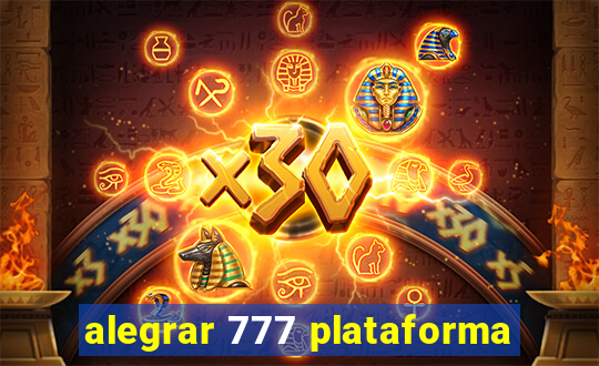 alegrar 777 plataforma