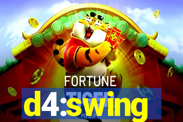 d4:swing