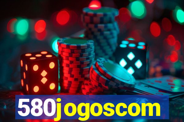 580jogoscom