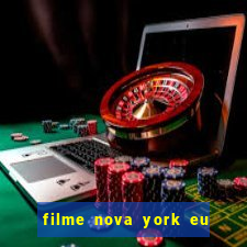 filme nova york eu te amo completo dublado