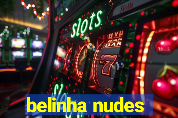 belinha nudes