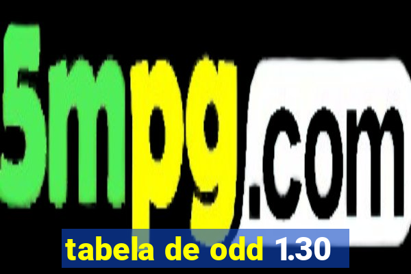 tabela de odd 1.30