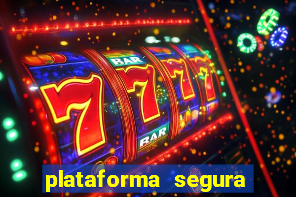 plataforma segura de jogos para ganhar dinheiro