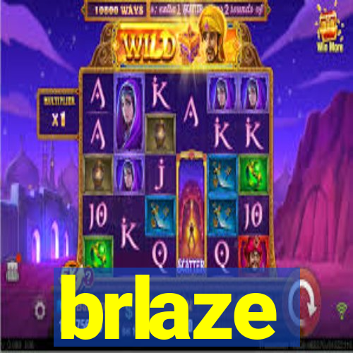 brlaze