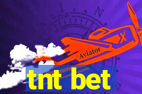 tnt bet