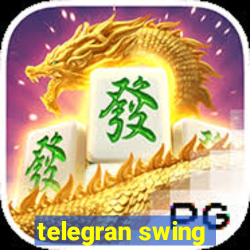 telegran swing