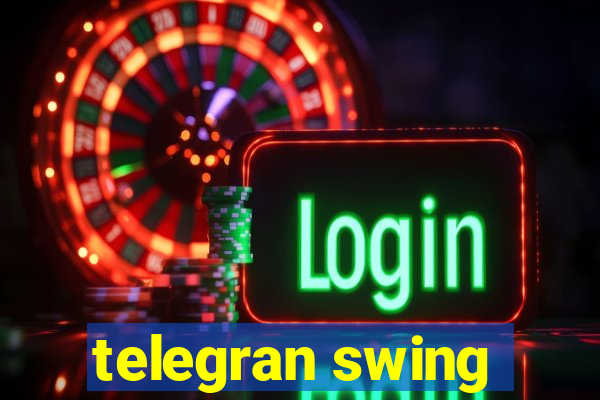 telegran swing