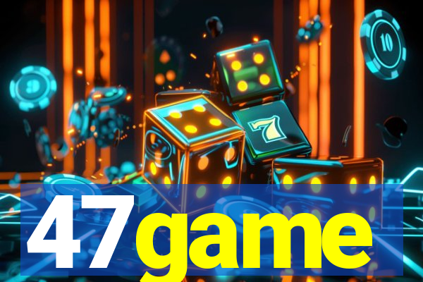 47game