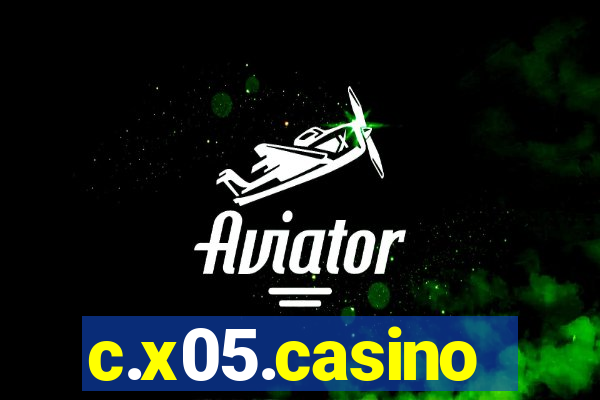 c.x05.casino