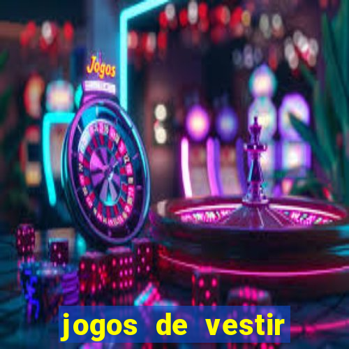 jogos de vestir click jogos