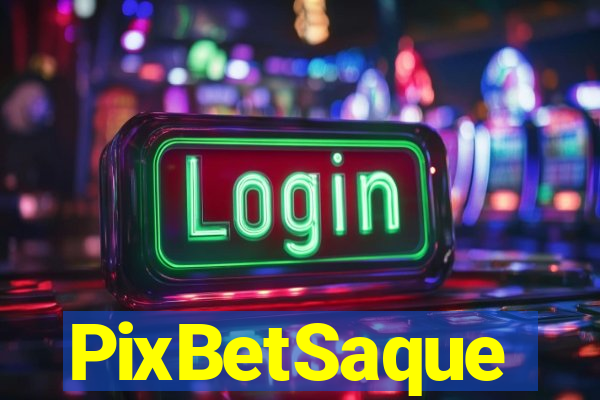 PixBetSaque