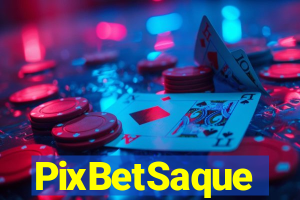 PixBetSaque