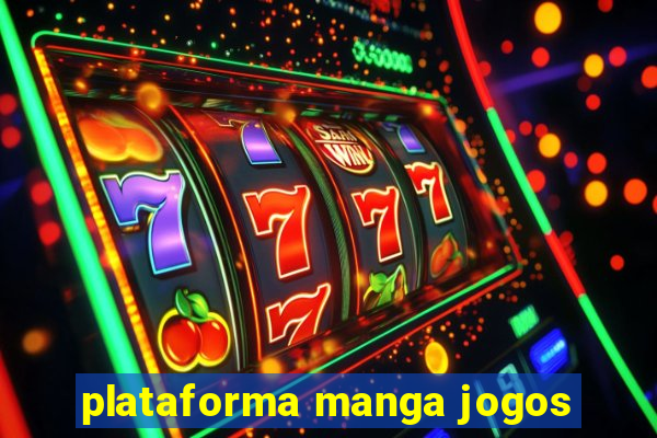 plataforma manga jogos