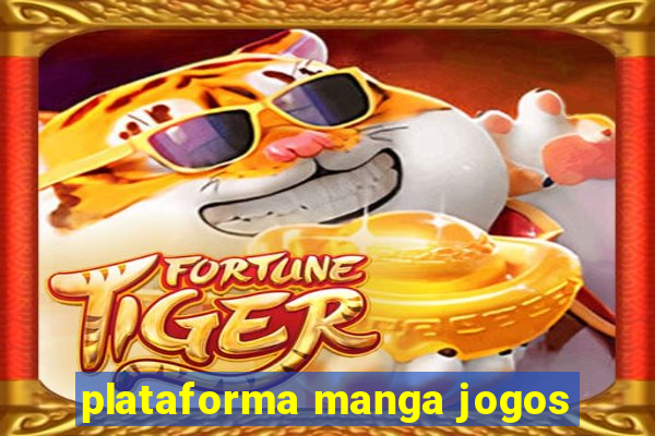plataforma manga jogos