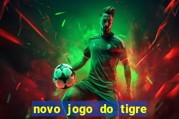 novo jogo do tigre da revenge