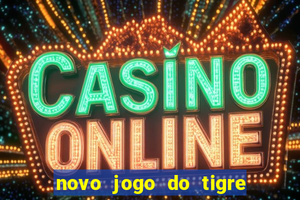 novo jogo do tigre da revenge