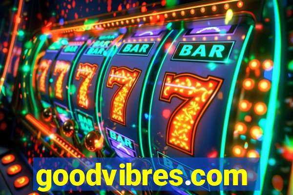 goodvibres.com