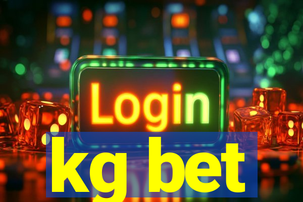 kg bet
