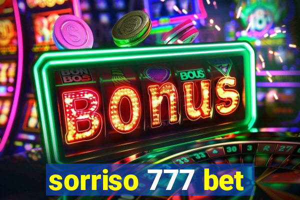 sorriso 777 bet