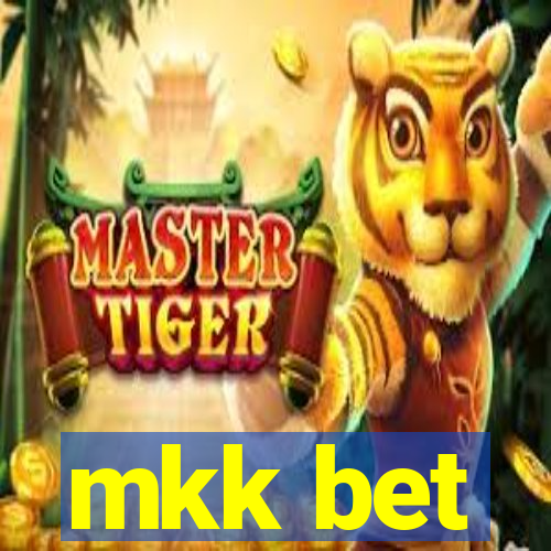 mkk bet