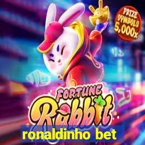 ronaldinho bet