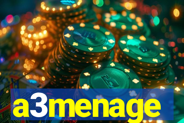 a3menage