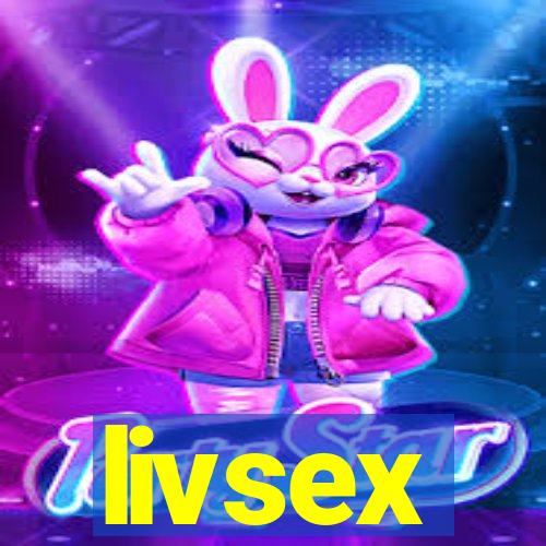 livsex