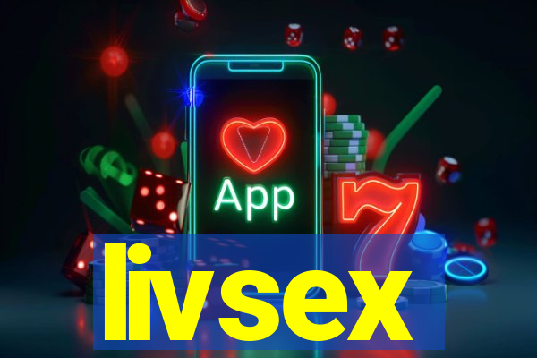 livsex