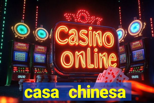 casa chinesa plataforma de jogos