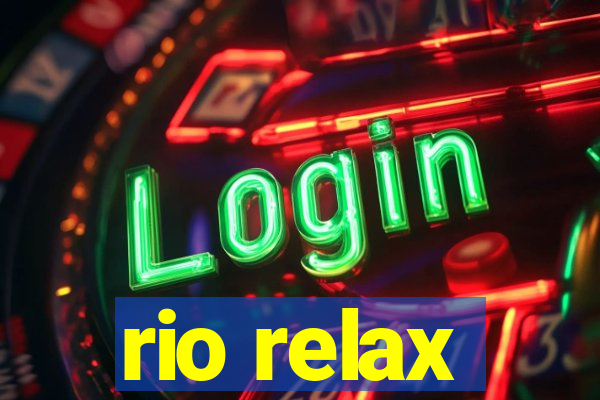 rio relax