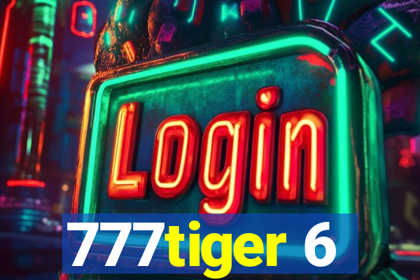 777tiger 6