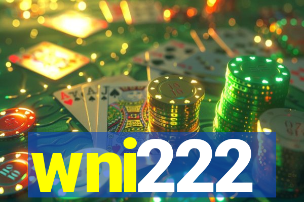 wni222