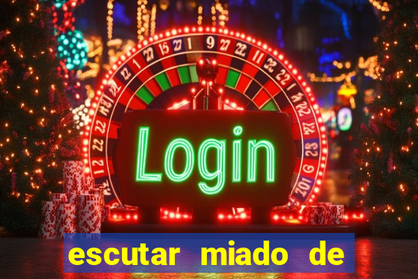 escutar miado de gato o que significa