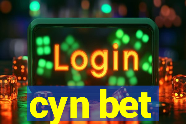 cyn bet