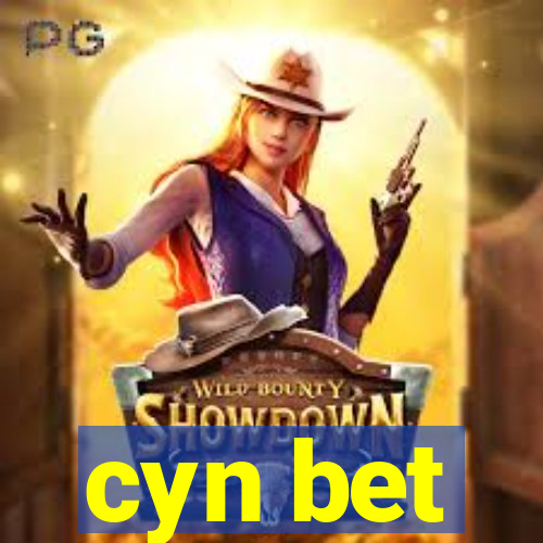 cyn bet