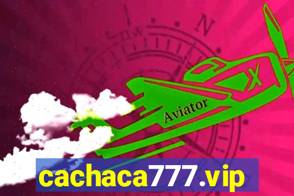 cachaca777.vip