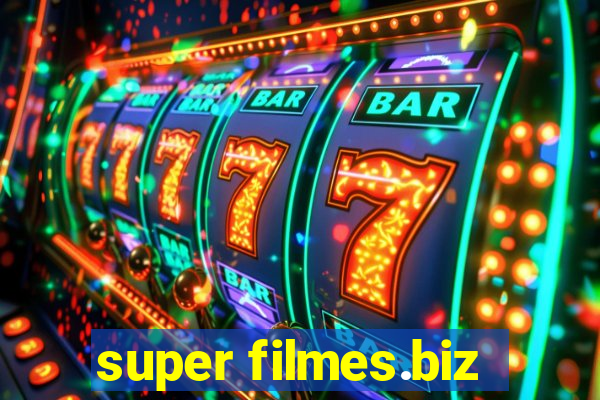 super filmes.biz