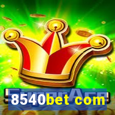 8540bet com