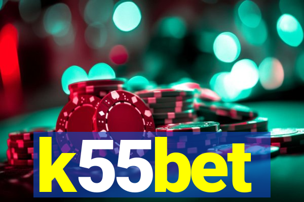 k55bet