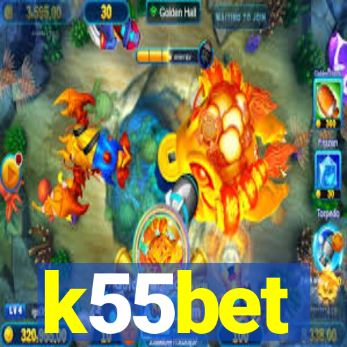 k55bet