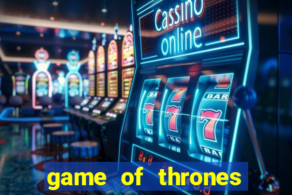 game of thrones temporada 1 torrent