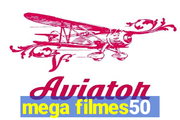 mega filmes50