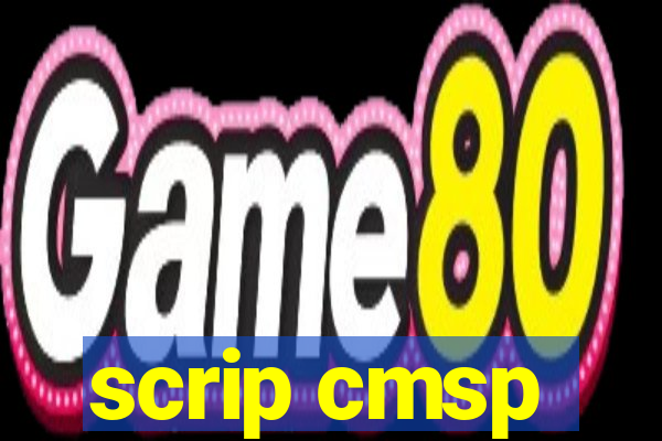 scrip cmsp