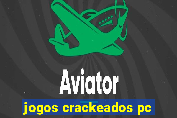 jogos crackeados pc