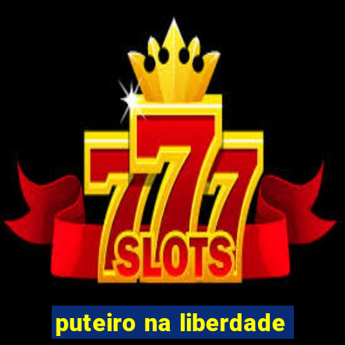 puteiro na liberdade
