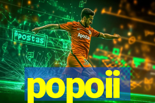 popoii