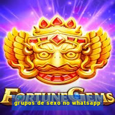 grupos de sexo no whatsapp
