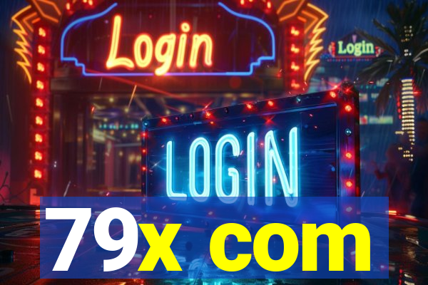 79x com
